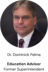 Dr. Dominick Palma - Education Advisor